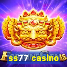 ss77 casino